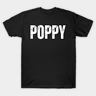 Poppy Name Gift Birthday Holiday Anniversary T-Shirt